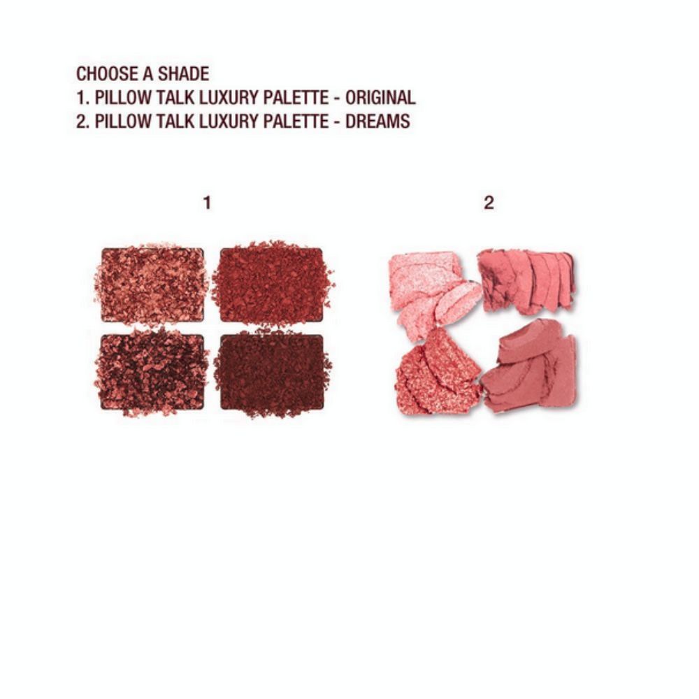 Two Charlotte Tilbury Pillow Talk Luxury Palettes are shown side-by-side. Palette 1, labeled "Original," features four warm, rosy-brown shades with shimmer and matte finishes. Palette 2, labeled "Dreams," displays four cooler, pink-toned shades with pearlescent and matte textures.